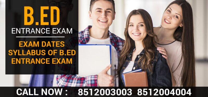 B.ed entrance exam CET 2023 Date Syllabus Application form Last Date